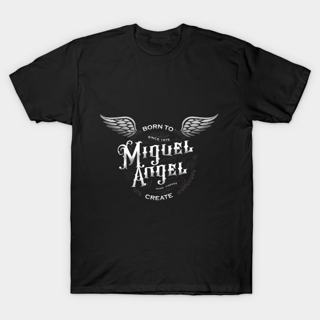 Miguel Ángel T-Shirt by LO2Camisetas